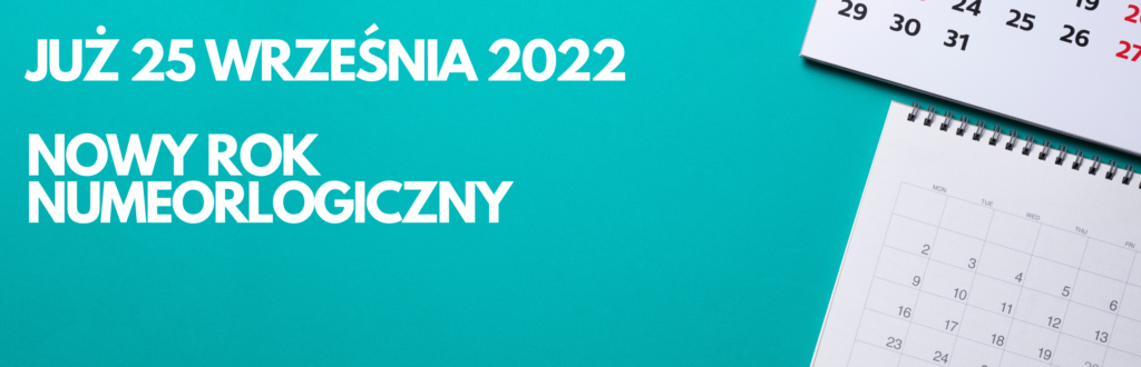 nowy rok numerologiczny 2022